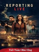 Reporting Live (2026) HDRip Telugu